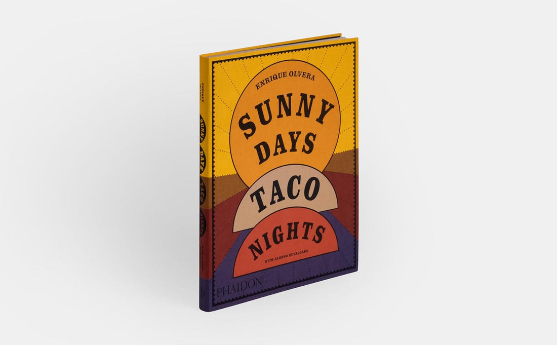 Sunny Days, Taco Nights