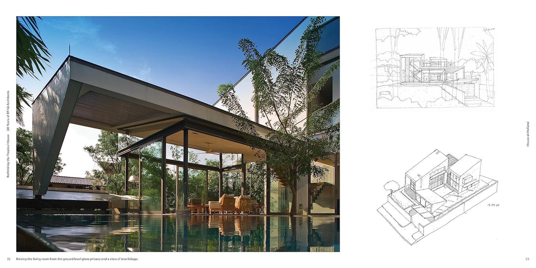 Rethinking the Tropical House, 20 Years of RT+Q Architects