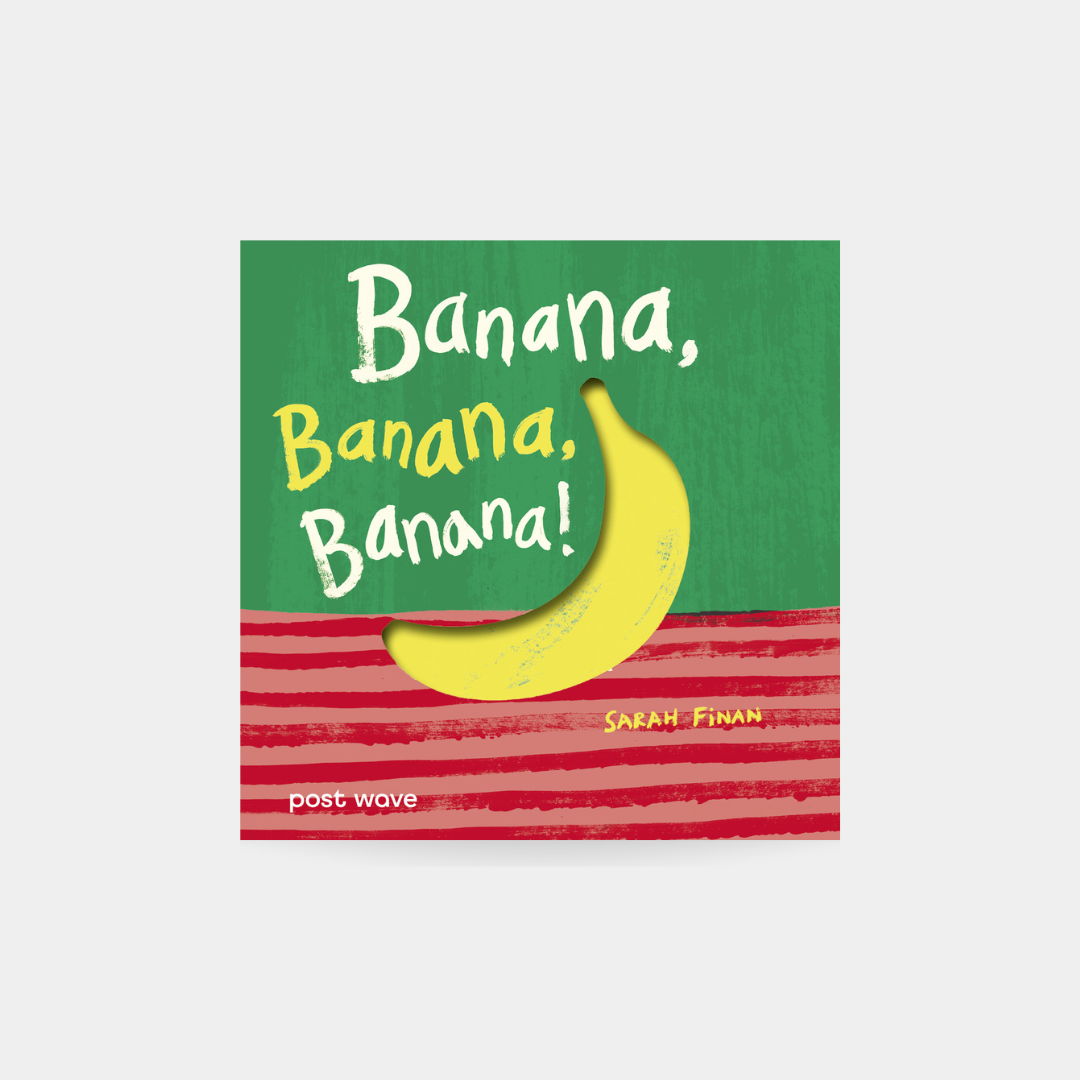 Banana, Banana, Banana!