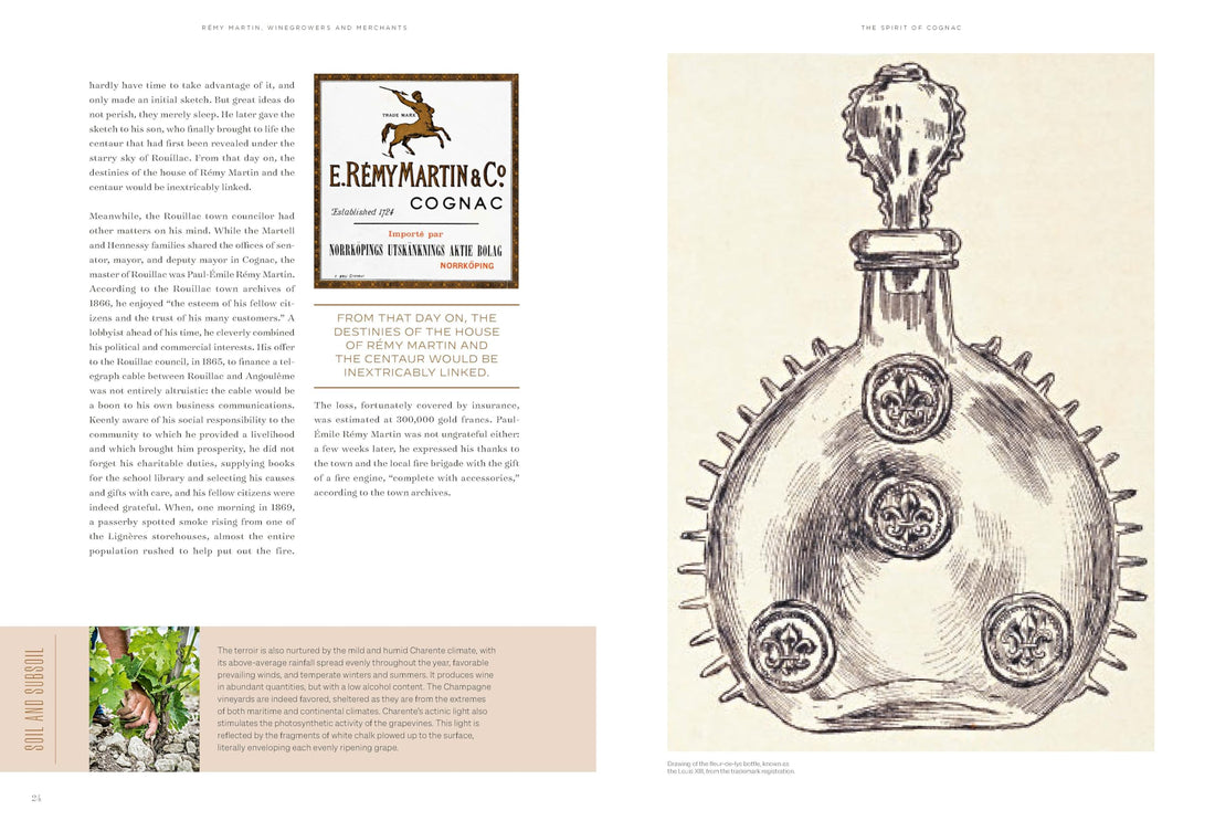 Spirit of Cognac: Rémy Martin, 300 Years of Savoir Faire