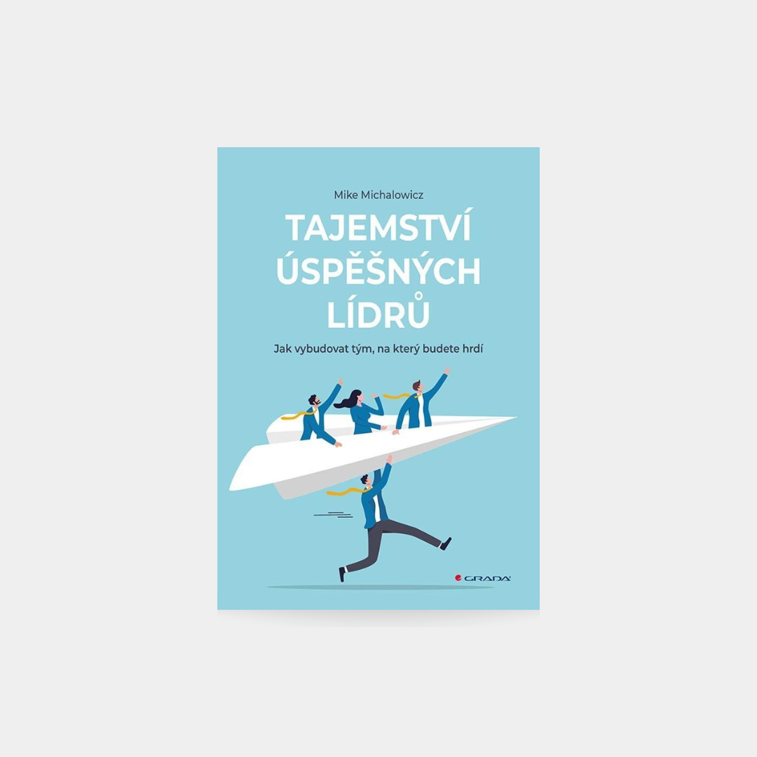 Tajemství úspěšných lídrů