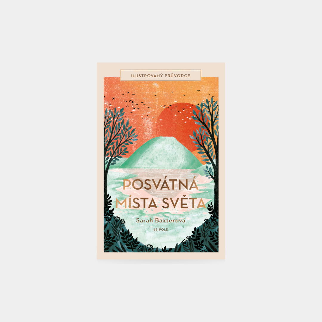 Posvátná místa světa - Sarah Baxterová