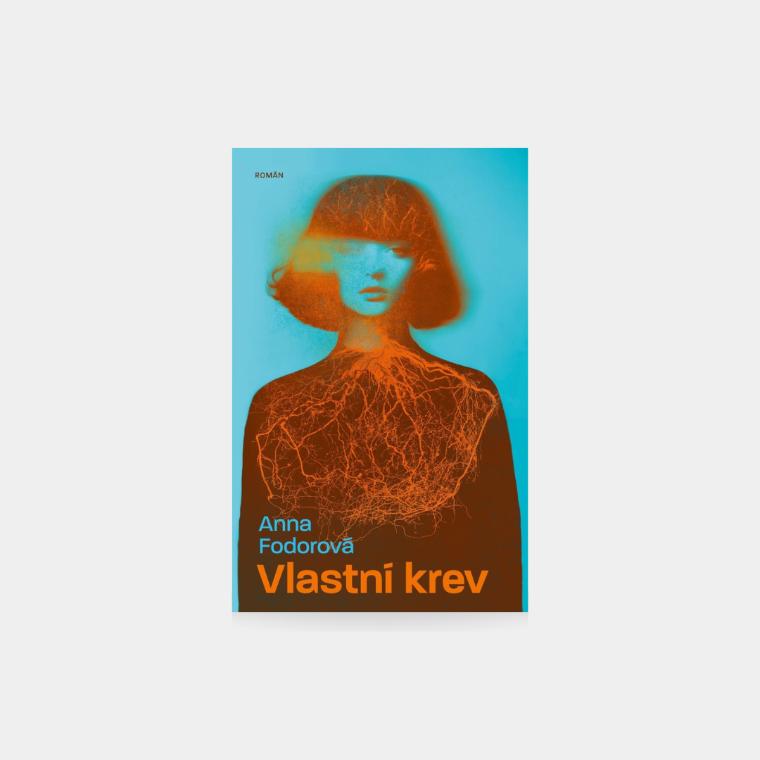 Vlastní krev - Anna Fodorová