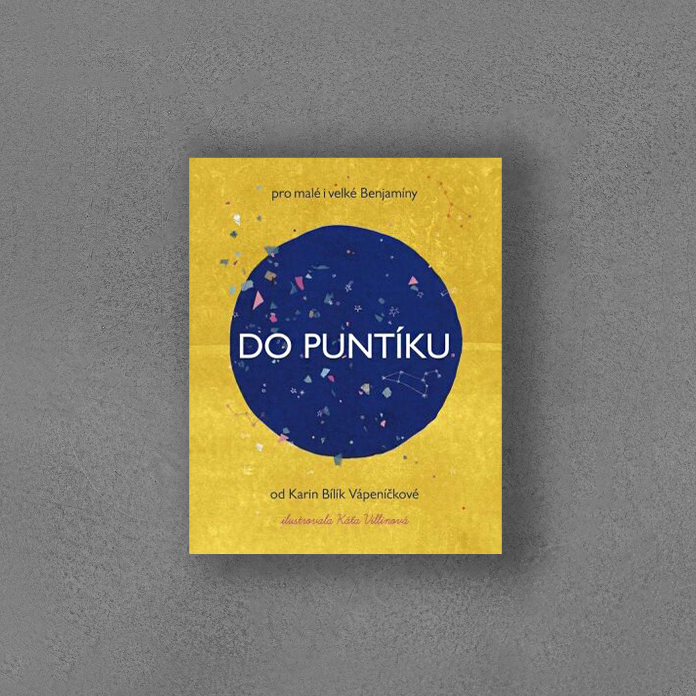 Do puntíku - Karin Bílíková Vápeníčková