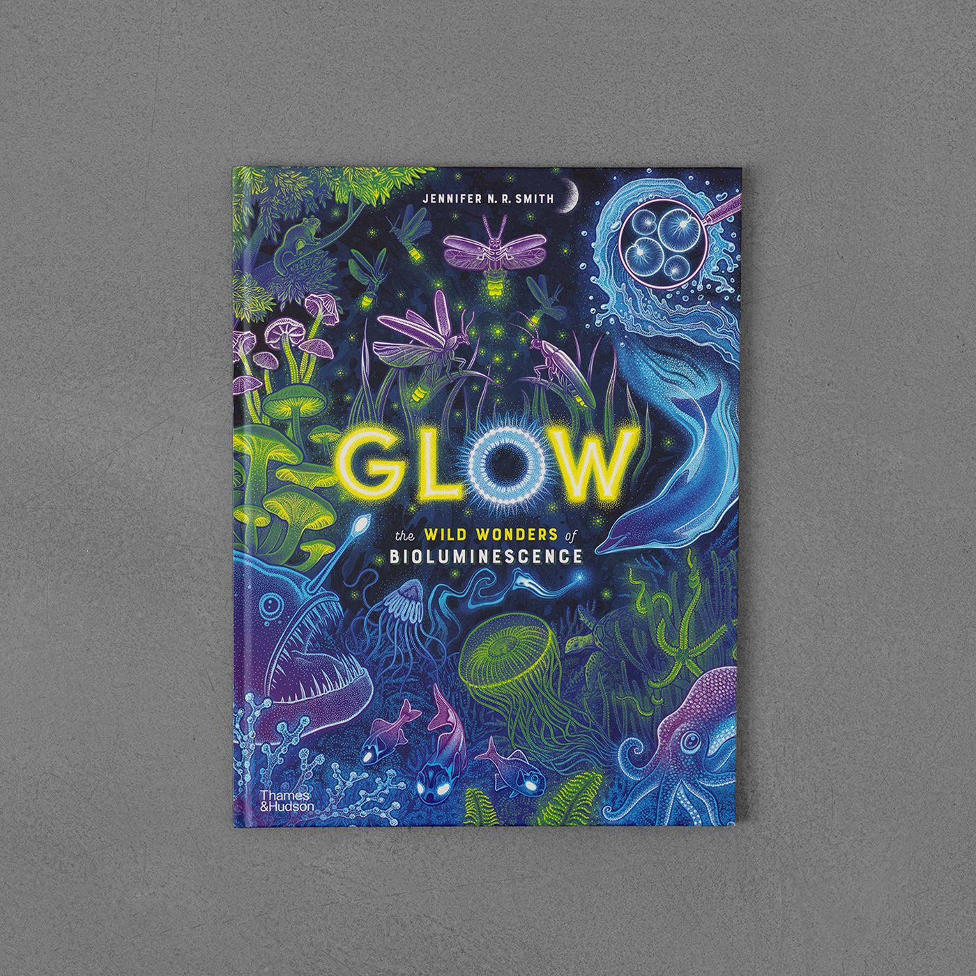 Glow: The Wild Wonders of Bioluminescence