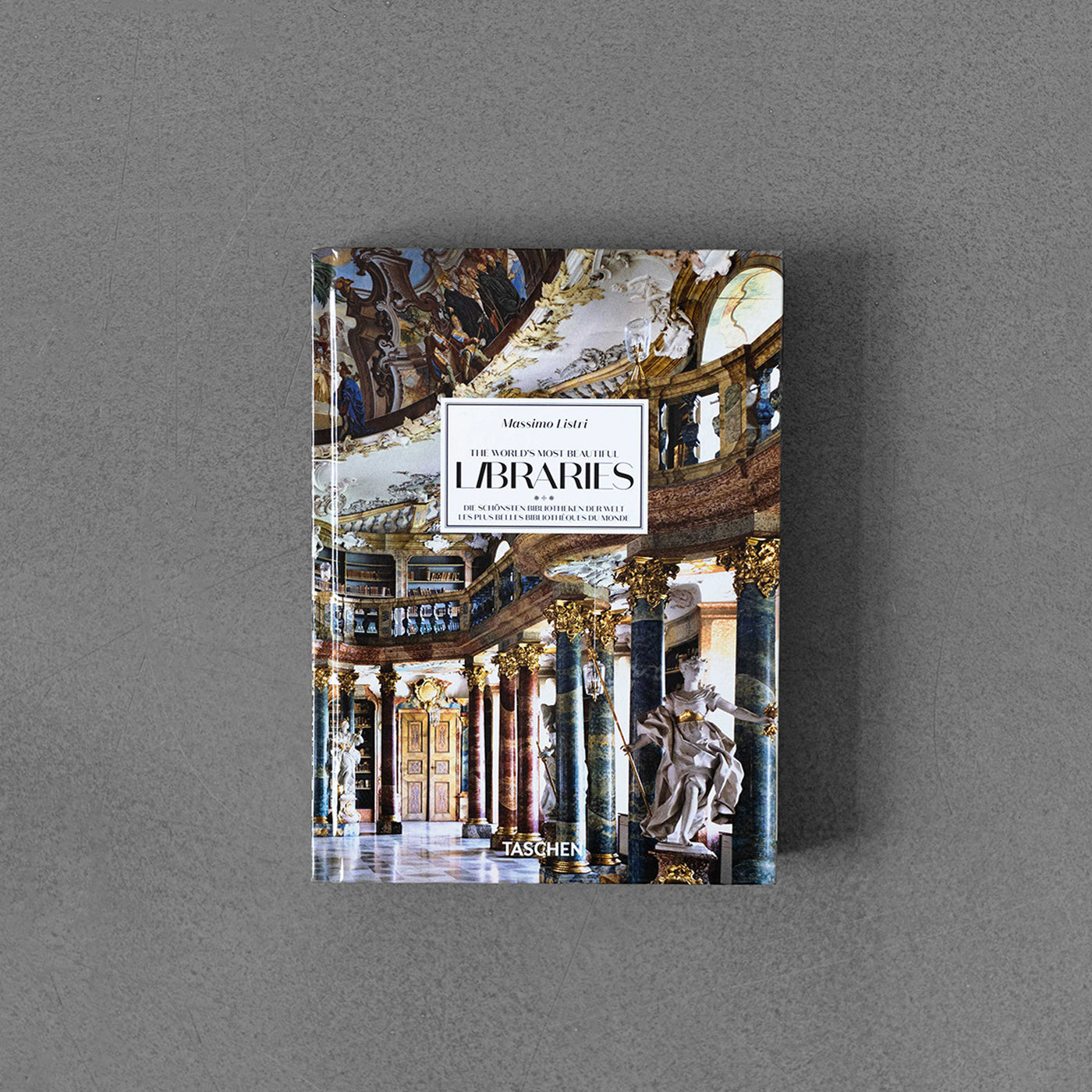 Massimo Listri. The World’s Most Beautiful Libraries. 40th Anniversary Edition