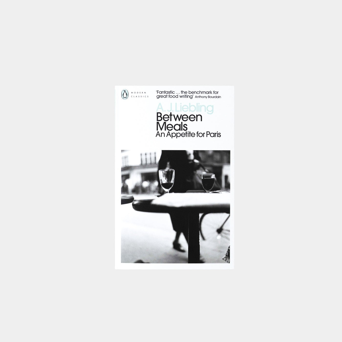 Between Meals: An Appetite for Paris