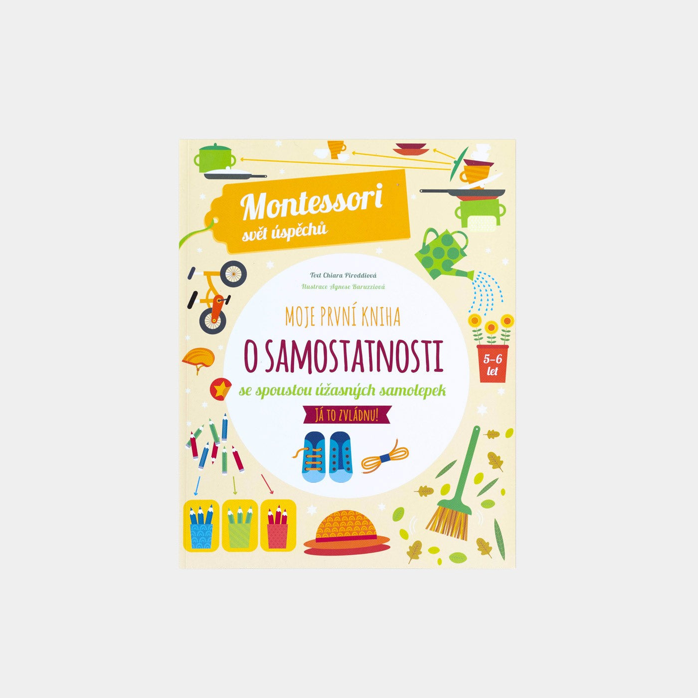 Moje první kniha o samostatnosti (Montessori: Svět úspěchů)