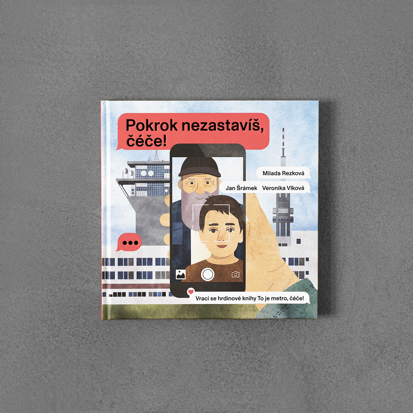 Pokrok nezastavíš, čéče
