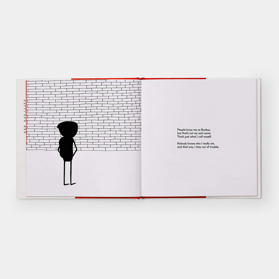 Banksy Graffitied Walls and Wasn't Sorry