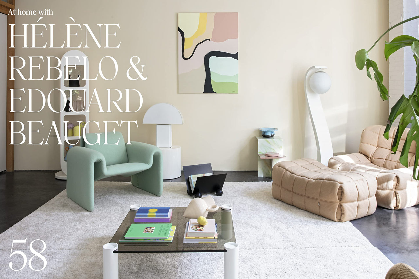 How to Live with Objects : A Guide to More Meaningful Interiors
