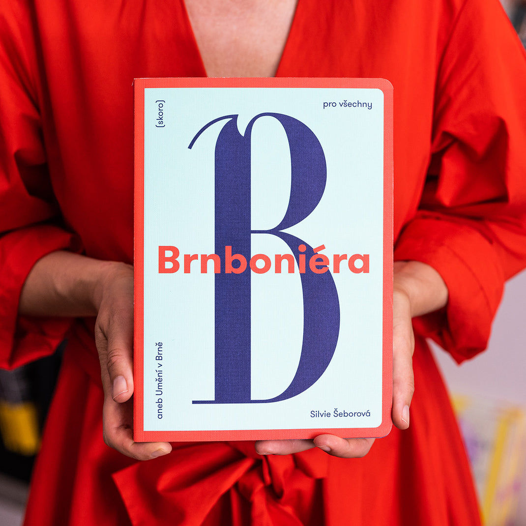 Brnboniéra aneb Umění v Brně