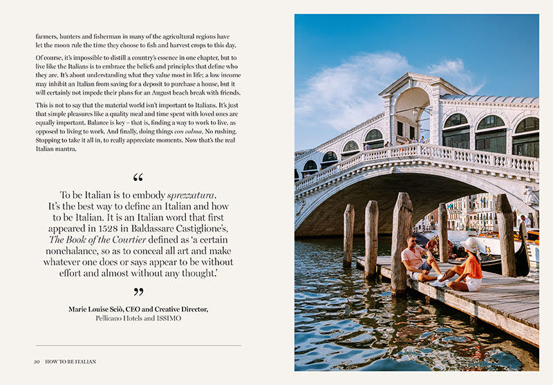 How to Be Italian: Eat, drink, dress, travel and love La Dolce Vita