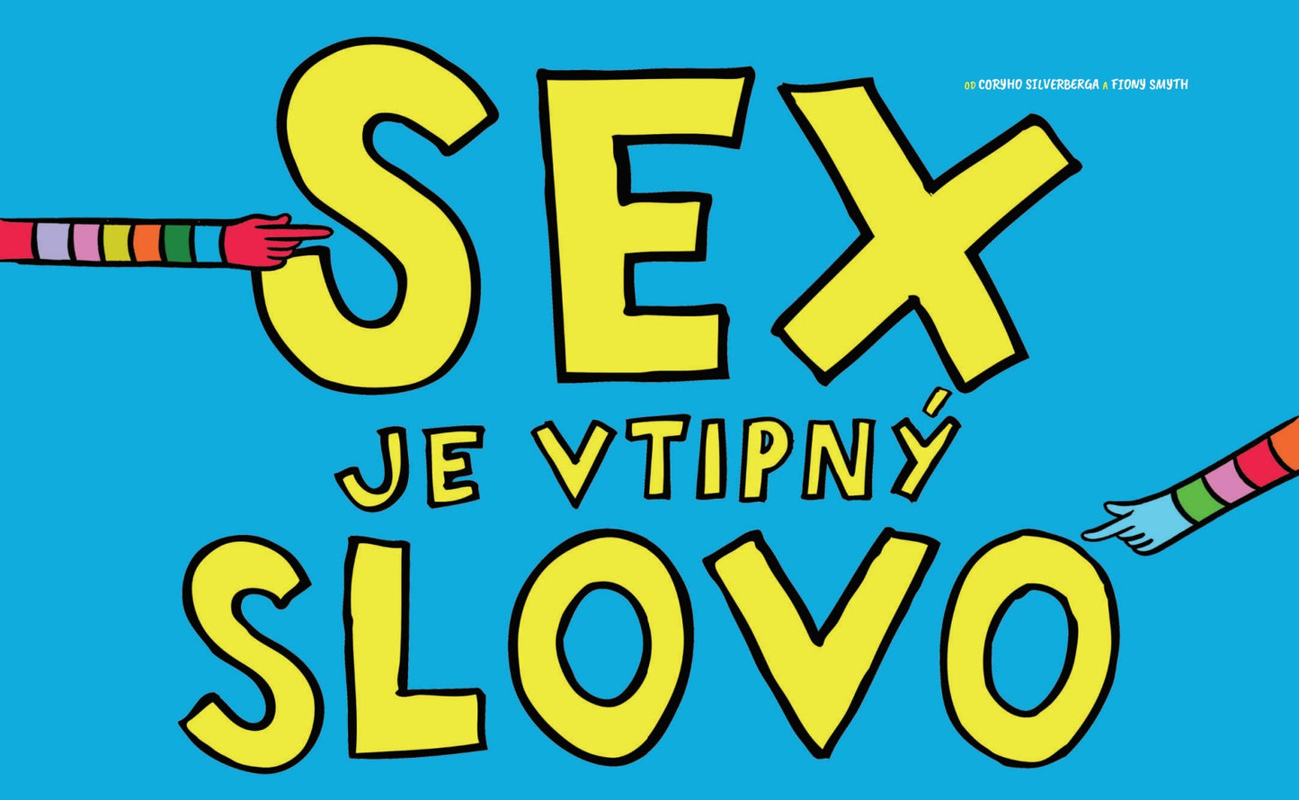 Sex je vtipný slovo
