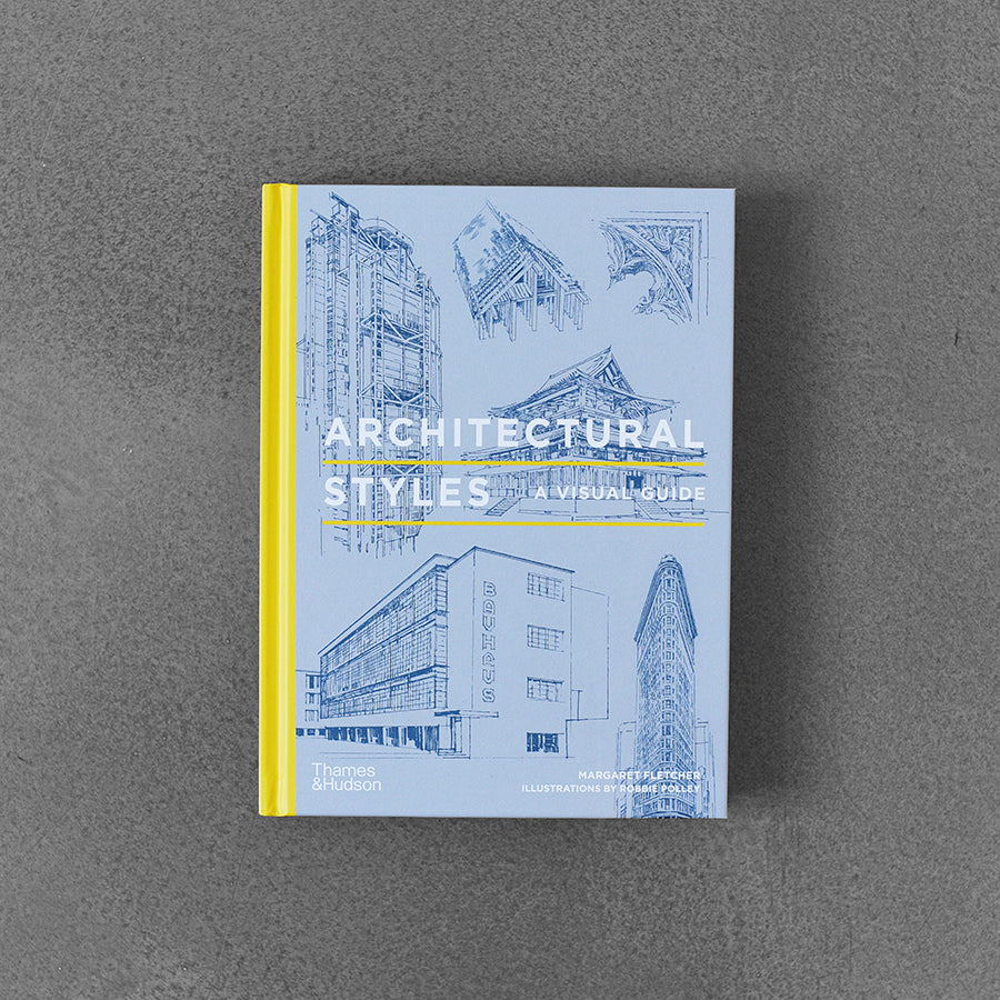 Architectural Styles : A Visual Guide