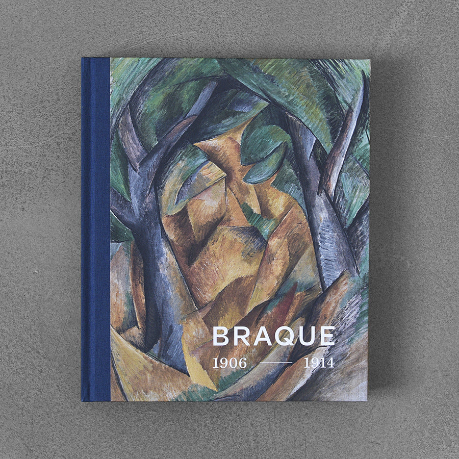 Georges Braque 1906 - 1914: Inventor of Cubism