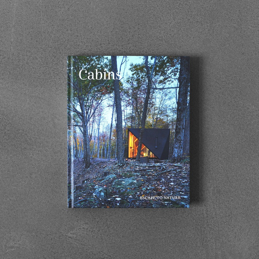 Cabins: Escape to Nature
