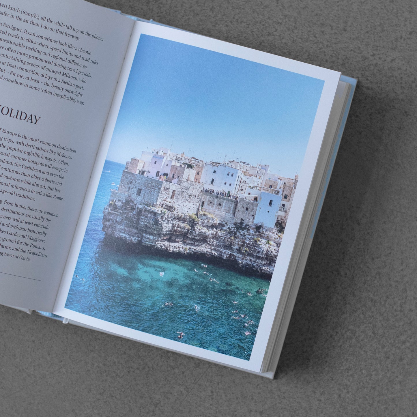 How to Be Italian: Eat, drink, dress, travel and love La Dolce Vita