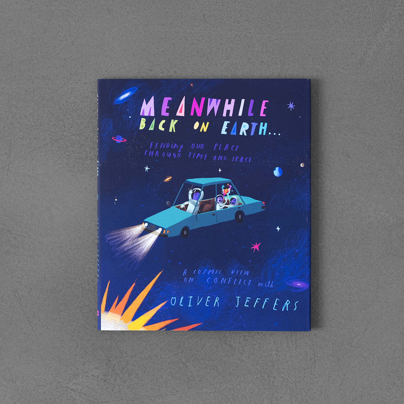 Meanwhile Back on Earth - Oliver Jeffers