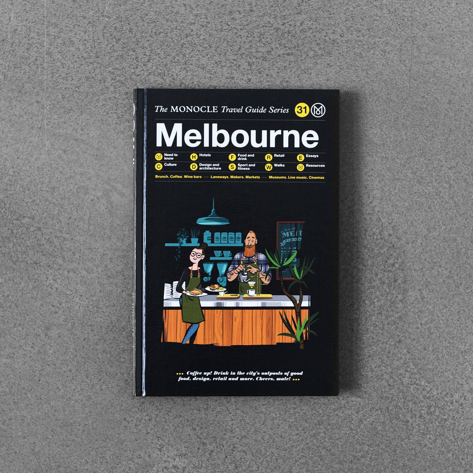 The Monocle Travel Guide to Melbourne: The Monocle Travel Guide