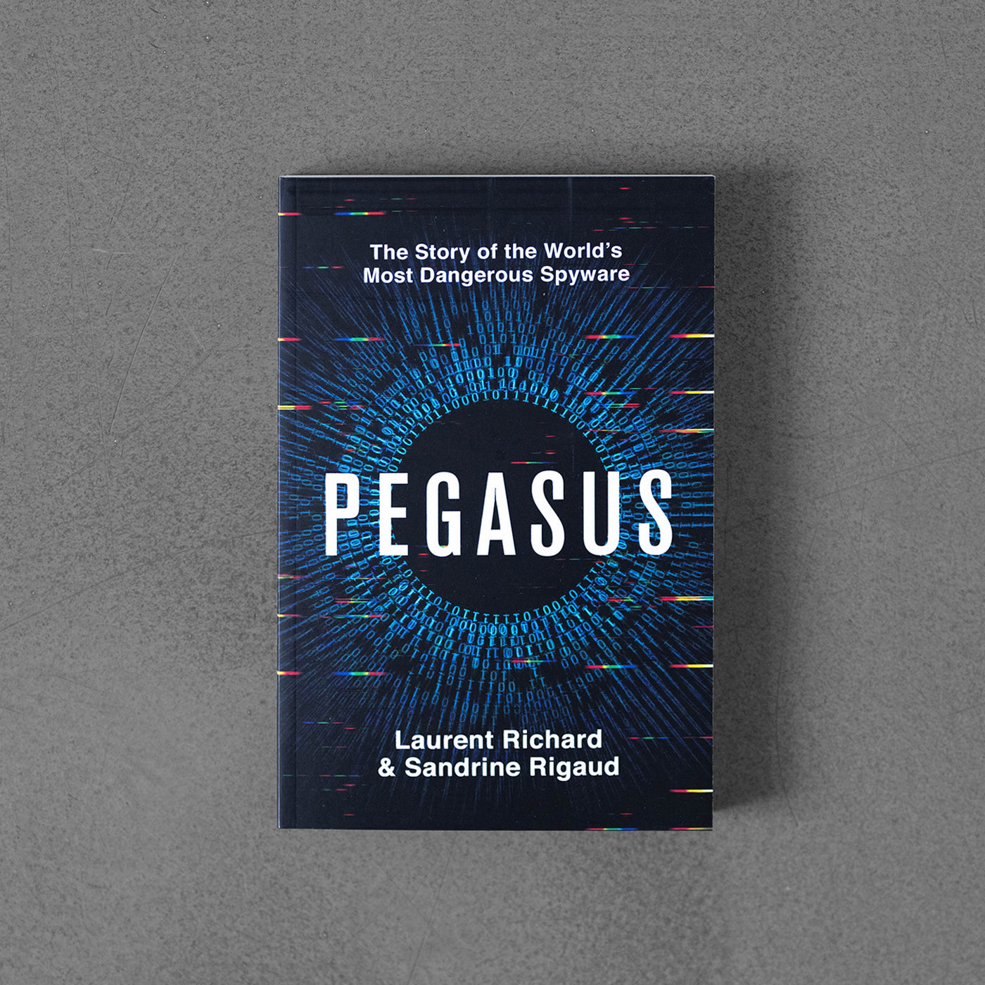 Pegasus (Spyware) Laurent Richard, Sandrine Rigaud TPB