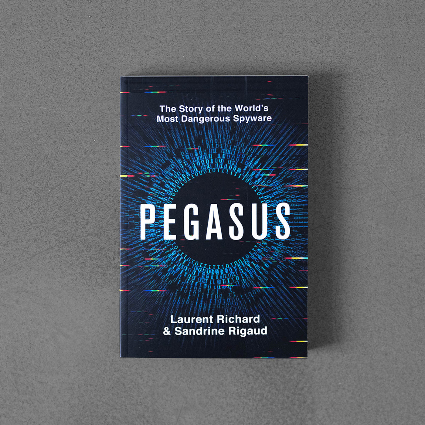 Pegasus (Spyware) Laurent Richard, Sandrine Rigaud TPB