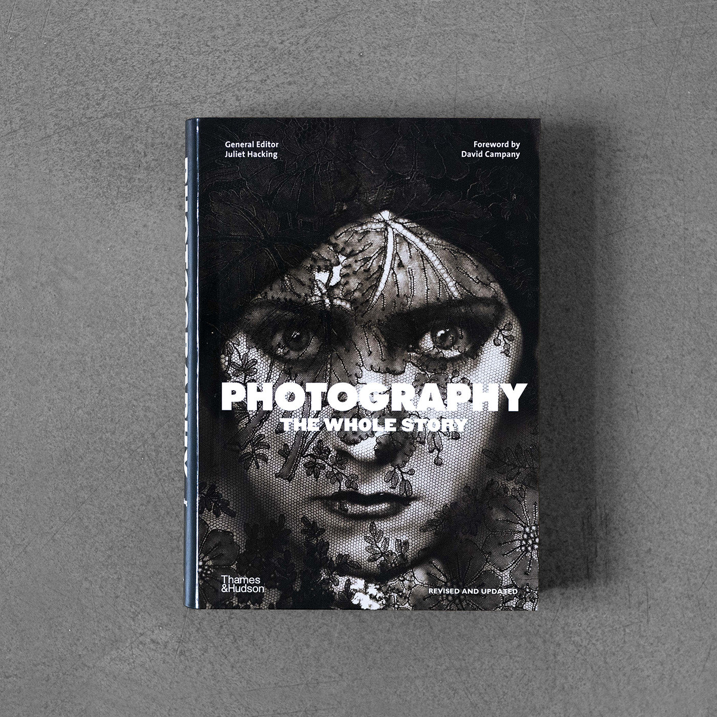 Photography: The Whole Story ed. 2021