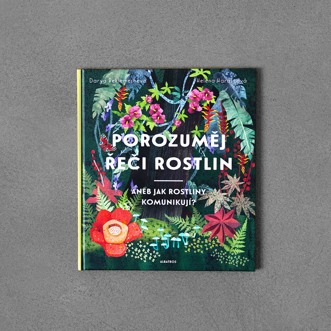 Porozuměj řeči rostlin