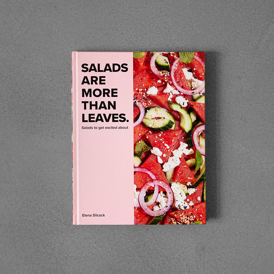 Salads are More Than Leaves