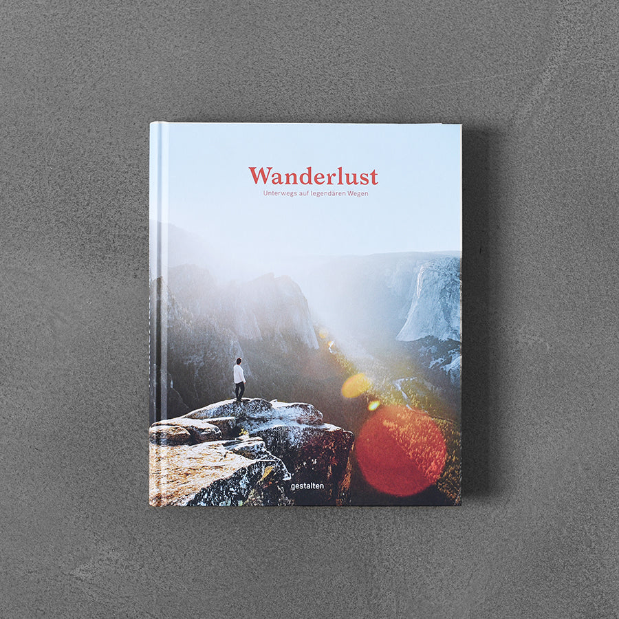 Wanderlust (DE) - Unterwegs auf Legendären Wegen