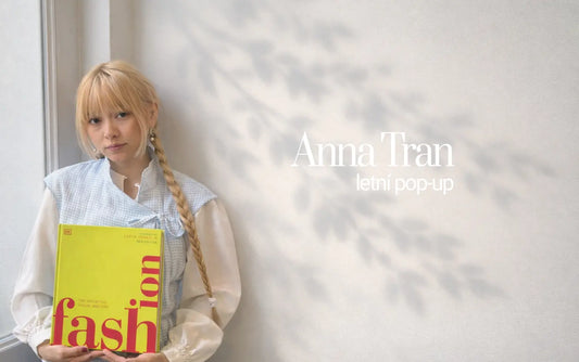 ANNA TRAN letní pop-up