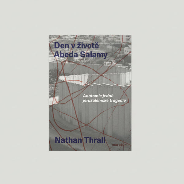 Den v životě Abeda Salamy - Nathan Trall