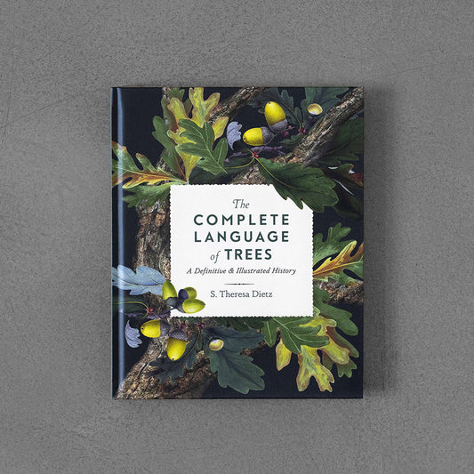 Complete Language of Trees: A definitive and Illustrated History