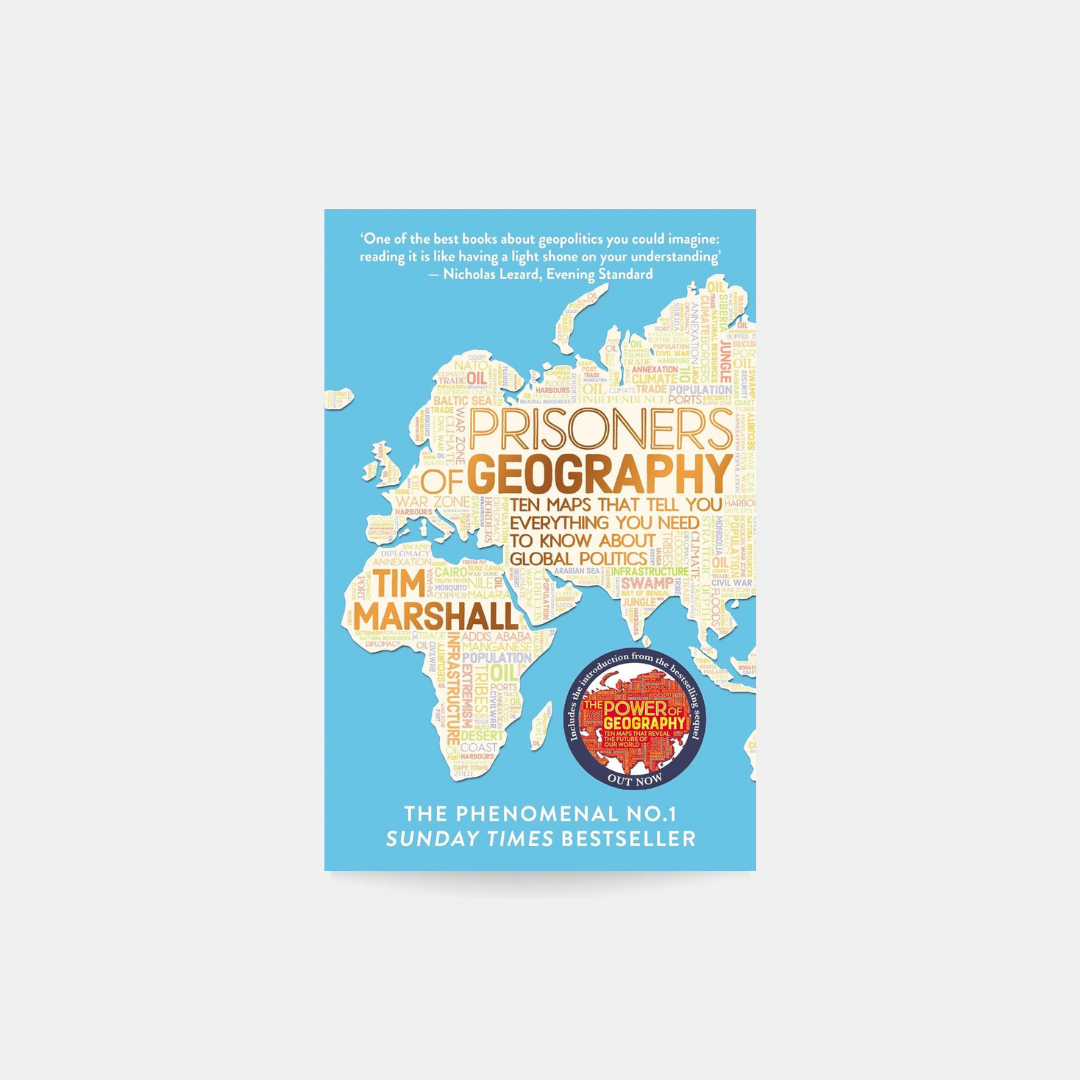 Prisoners of Geography - Tim Marshall