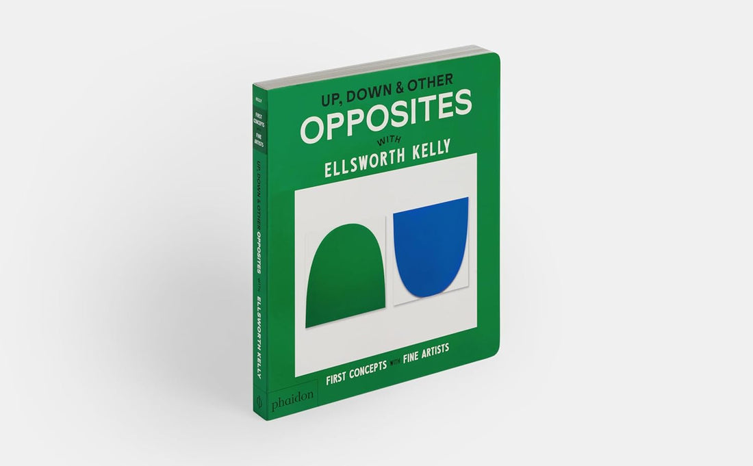 Up, Down & Other Opposites: with Ellsworth Kelly