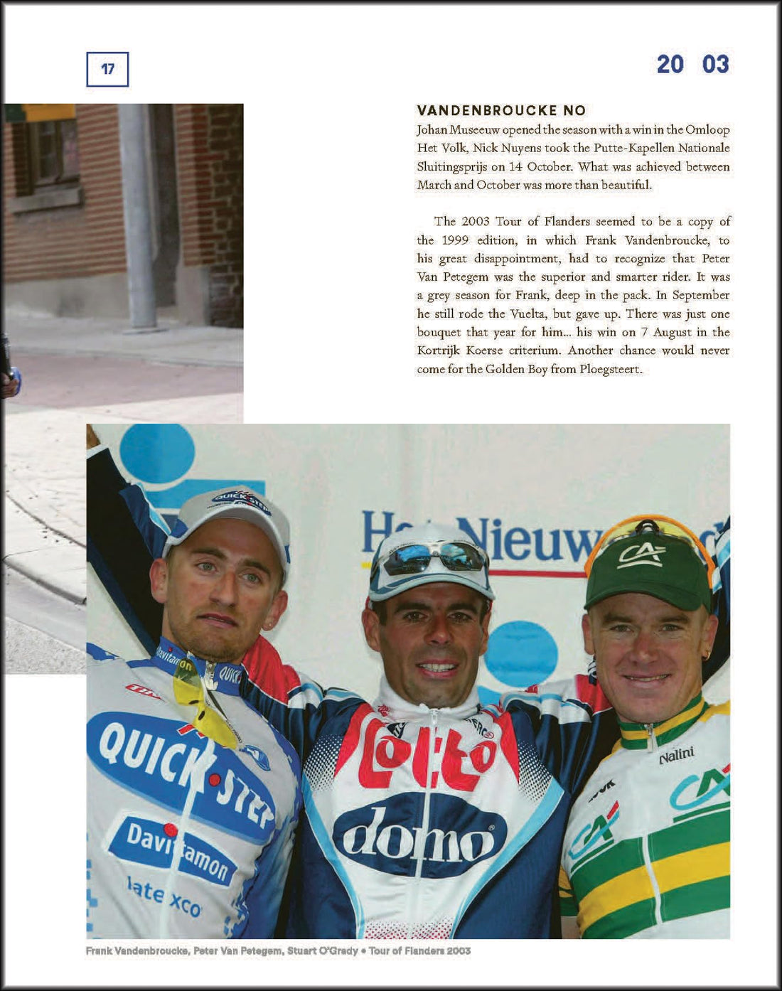 The Wolfpack Years,  20 years of top cycling and winning