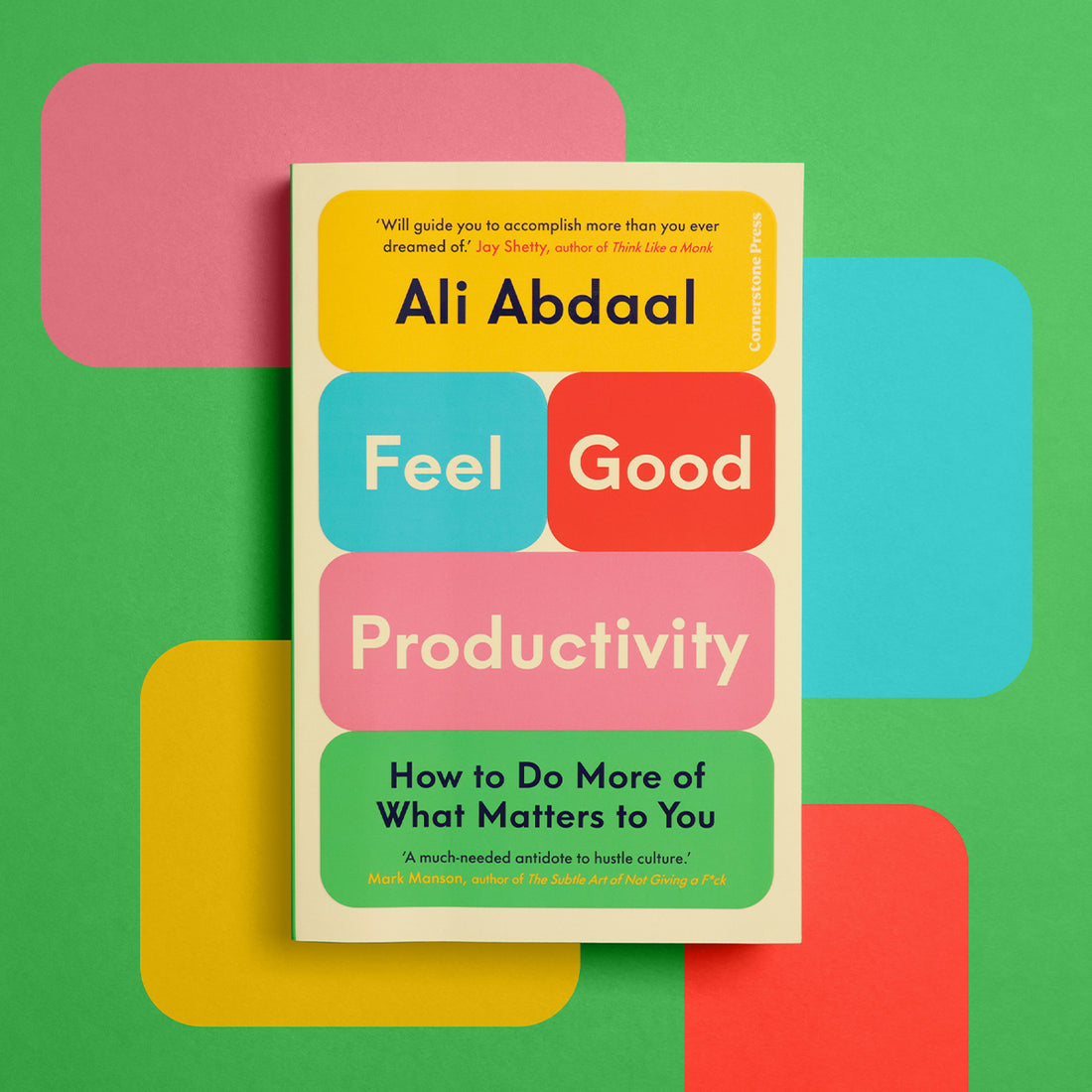 Feel-Good Productiviy - Ali Abdaal