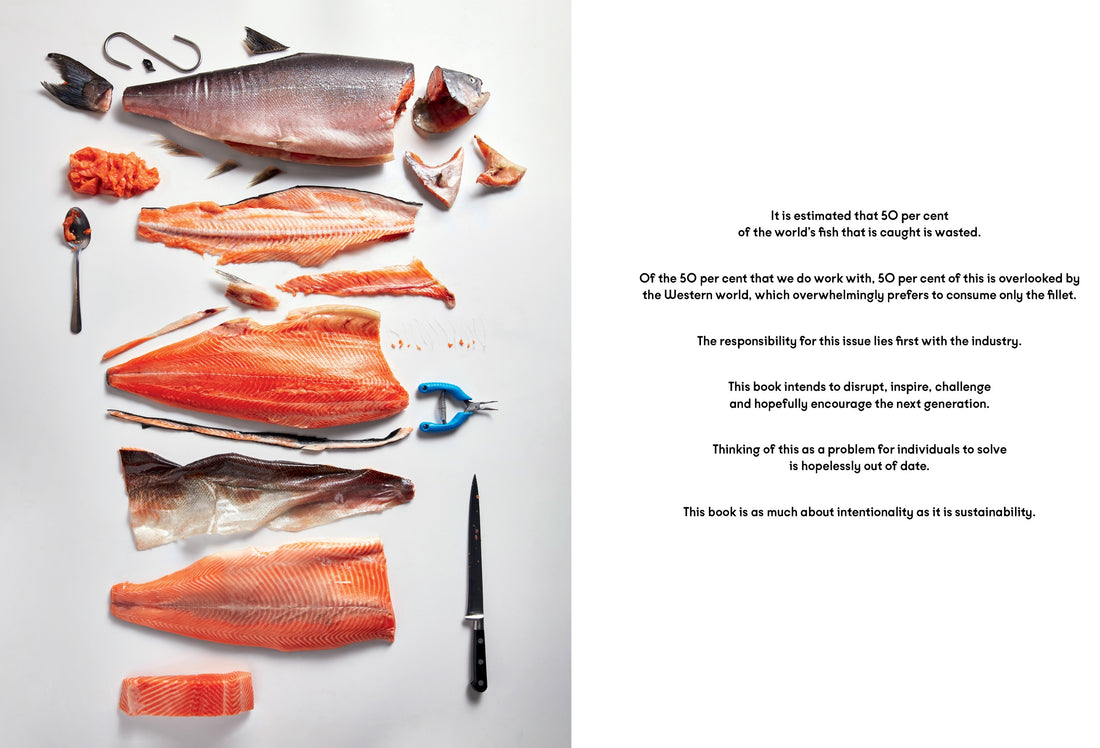 Fish Butchery: Mastering The Catch, Cut And Craft - Josh Niland