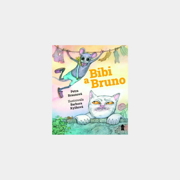 Bibi a Bruno - Petra Braunová