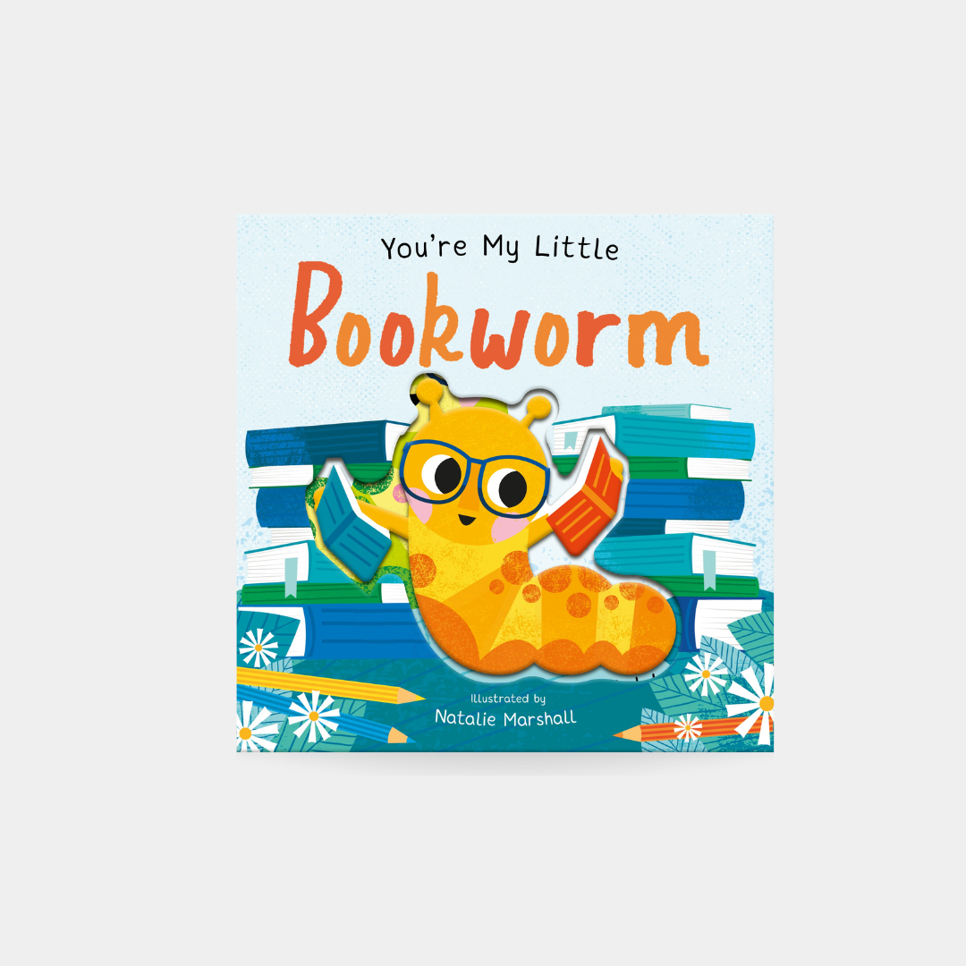 You're My Little Bookworm