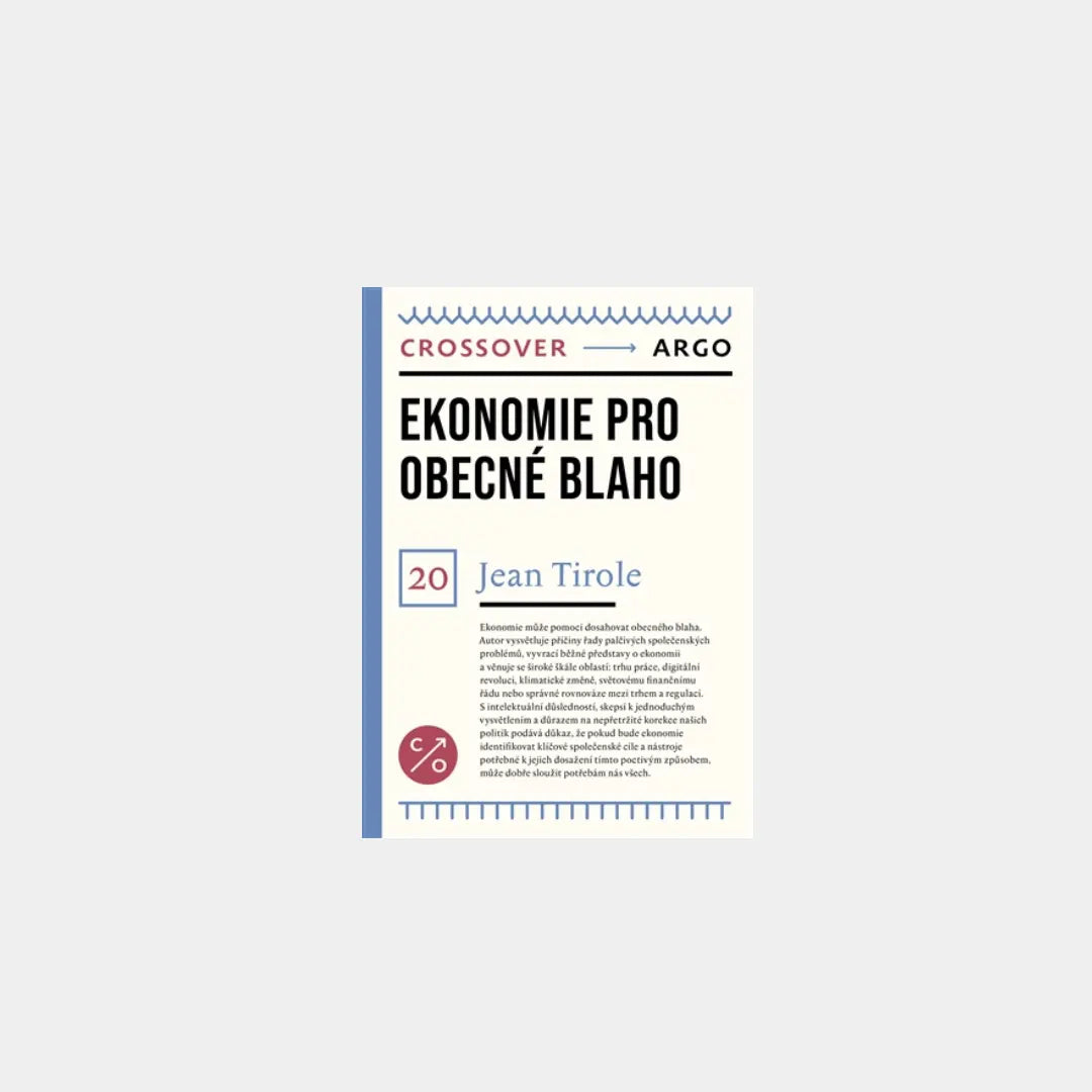 Ekonomie pro obecné blaho - Jean Tirole Obálka knihy Book Therapy