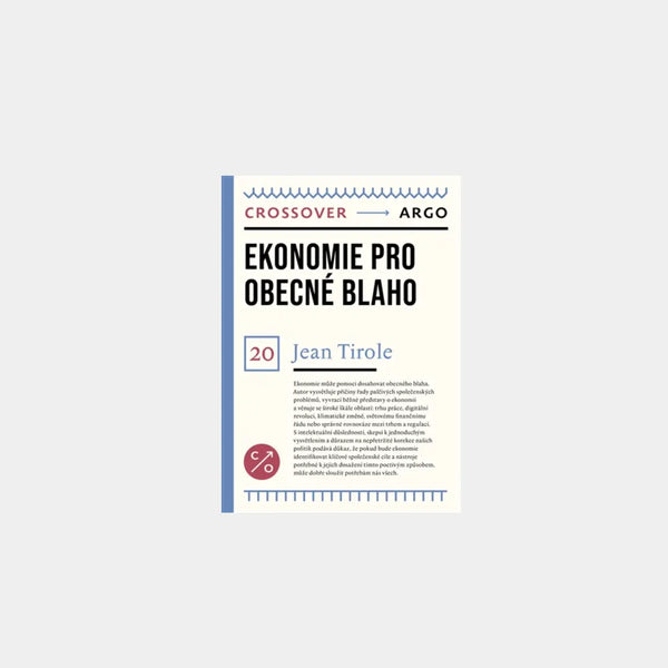 Ekonomie pro obecné blaho - Jean Tirole Obálka knihy Book Therapy