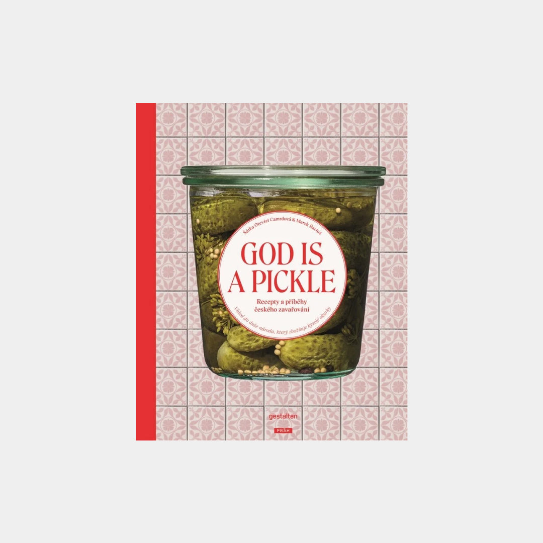 God is a Pickle - Recepty a příběhy českého zavařování Obálka knihy Book Therapy