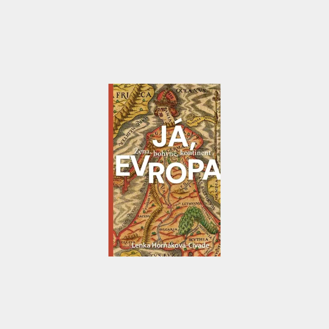 Já, Evropa - Lenka Horňáková-Civade Obálka knihy Book Therapy
