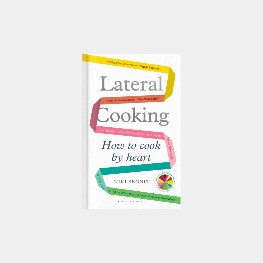 Lateral Cooking - Niki Segnit
