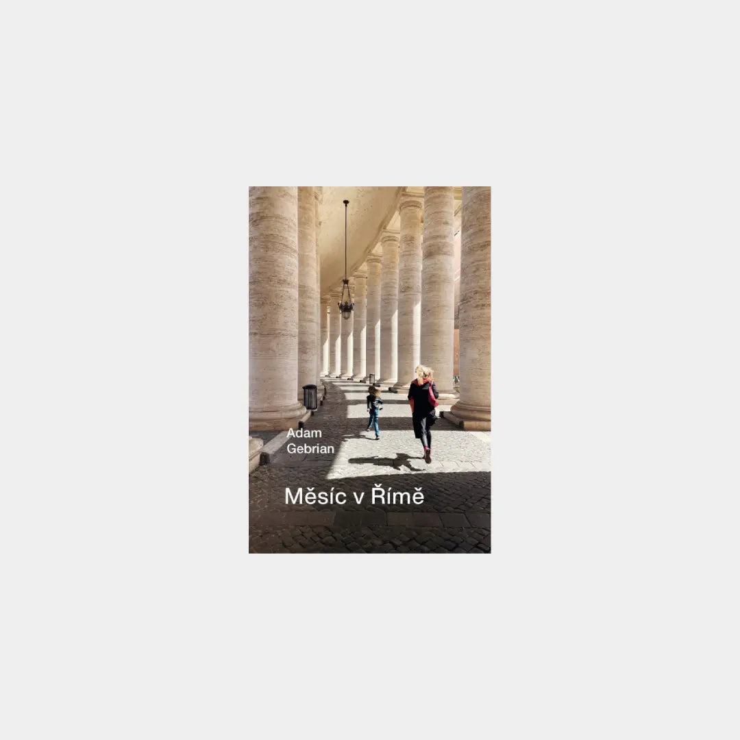 Měsíc v Římě - Adam Gebrian Obálka knihy Book Therapy