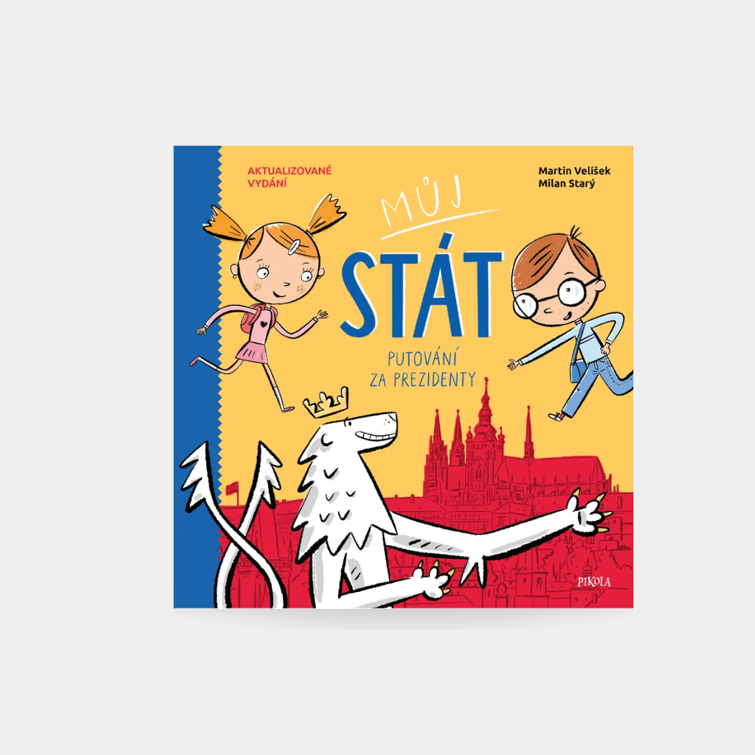 Můj stát. Putování za prezidenty