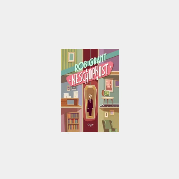 Neschopnost - Rob Grant