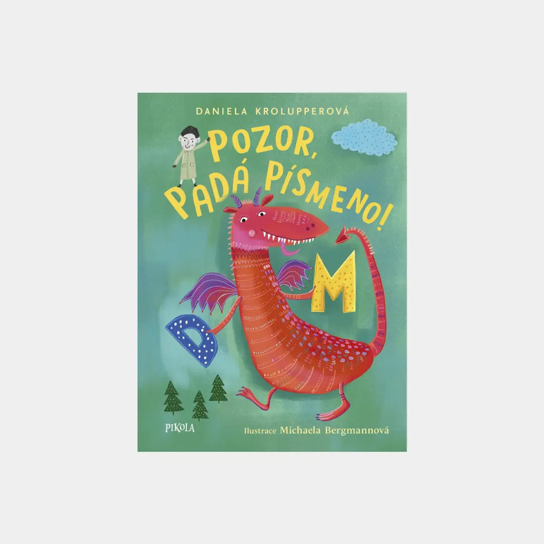 Pozor, padá písmeno! - Daniela Krolupperová
