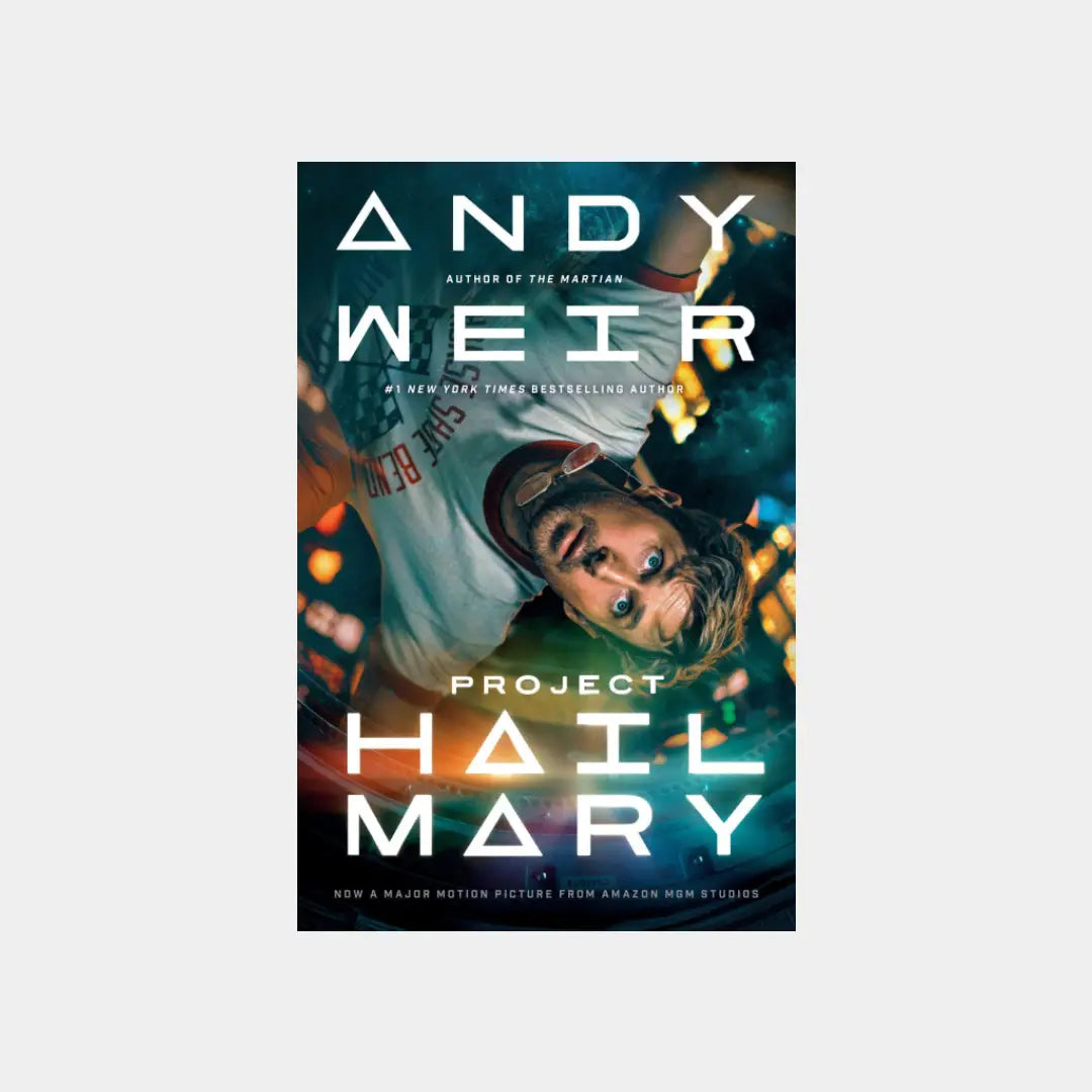 Project Hail Mary - Andy Weir